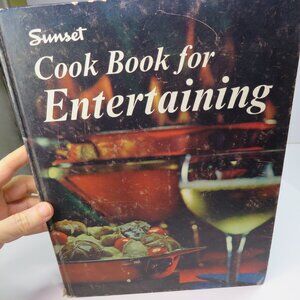 Sunset 1968 Cook Book for Entertaining cookbook Hardback